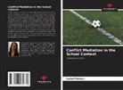 Isabel Pontes - Conflict Mediation in the School Context
