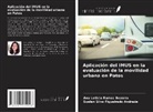 Ana Leticia Ramos Bezerra, Suelen Silva Figueiredo Andrade - Aplicación del IMUS en la evaluación de la movilidad urbana en Patos