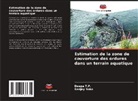 Sanjay Roka, Deepa T. P., Deepa T.P. - Estimation de la zone de couverture des ordures dans un terrain aquatique
