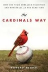 Howard Megdal - The Cardinals Way