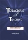 Alex Benn, Grace Benn - Tenacious Teaching