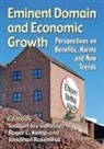 Joaquin Jay Gonzalez, Gonzalez Joaquin Jay, Roger L. Kemp, Kemp Roger L., Jonathan Rosenthal - Eminent Domain and Economic Growth