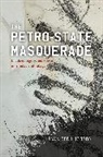 Ryan Cecil Jobson - Petro-State Masquerade