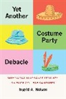 Ingrid A. Nelson, Nelson Ingrid A. - Yet Another Costume Party Debacle