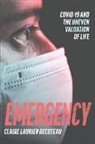 Claire Laurier Decoteau, Decoteau Claire Laurier - Emergency