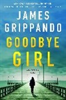 James Grippando, Grippando James - Goodbye Girl