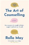 Rollo May, May Rollo - The Art of Counselling