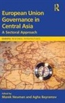 Agha Neuman Bayramov, Agha Bayramov, Marek Neuman, Neuman Marek - European Union Governance in Central Asia