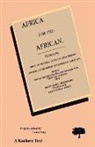 Joseth Booth, Laura Perry - Africa for the African. Second Edition