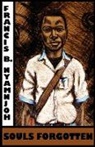 Francis B. Nyamnjoh - Souls Forgotten