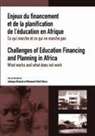 Mohamed Chérif Diarra, Adebayo Olukoshi - Challenges of Education Financing and Planning in Africa