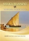 Leonard Chacha, Miriam Osore, Inyani Simala - Miaka Hamsini ya Kiswahili Nchini Kenya