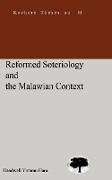 Handwell Hara - Reformed Soteriology and the Malawian Co