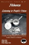 Stella Hauya Ndau,  Saur Maria, Linda Semu - Nkhanza - Listening to People's Voices
