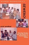 Ernst Wendland - Sewero! Christian Drama and the Drama of