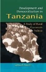Samuel S. Mushi - Development and Democratisation in Tanza
