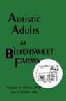 Jane J Giddan, Norman Giddan, Giddan Norman - Autistic Adults at Bittersweet Farms