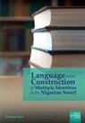 Romanus Aboh - Language and the Construction of Multiple Identities in the Nigerian Novel