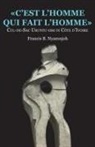 Francis B. Nyamnjoh - C'est l'homme qui fait l'homme