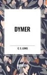 C S Lewis, C. S. Lewis - Dymer