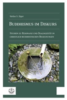 Stefan S Jäger, Stefan S. Jäger - Buddhismus im Diskurs
