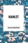 William Shakespeare - Hamlet
