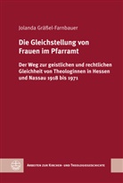 Jolanda Gräßel-Farnbauer - Die Gleichstellung von Frauen im Pfarramt