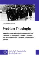 Susanne Schuster - Problem Theologin