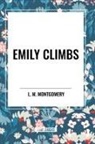 L M Montgomery, L. M. Montgomery - Emily Climbs