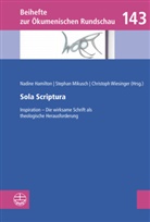 Nadine Hamilton, Stephan Mikusch, Christoph Wiesinger - Sola Scriptura