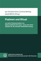 Jan Christian Gertz, Corinna Körting, Jakob Wöhrle - Psalmen und Ritual