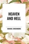 Emanuel Swedenborg - Heaven and Hell