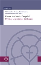 Im Auftrag der Vereinigten Evangelisch-Lutherische, Im Auftrag der Vereinigten Evangelisch-Lutherischen Kirche (VELKD), Christine Axt-Piscalar, Im Auftrag der Vereinigten Evangelisch-Lutherischen Kirche (VELKD), Martin Laube, Martin Laube u a... - Eintracht - Streit - Gespräch