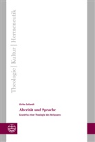 Ulrike Sallandt - Alterität und Sprache