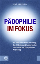 Uwe Kaminsky - Pädophilie im Fokus