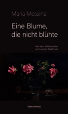 Maria Messina - Eine Blume, die nicht blühte