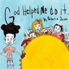 Gloria Jean - God Helped Me Do It