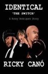 Ricky Cano, Ricky Canó, Haydee Disla - Identical The Switch