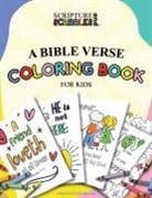 Linda Malin - Scripture and Scribbles, A Bible Verse Coloring Book for Kids