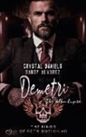Sandy Alvarez, Crystal Daniels - Kings of Retribution MC: Demetri (Das Volkov-Imperium)