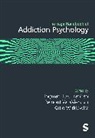 Ingmar H.a. H.a. Wiers Franken, Ingmar H.a. Wiers Franken, Ingmar H a Franken, Ingmar H.A. Franken, Ingmar H.A. H.A. Franken, Reinout Wiers... - Sage Handbook of Addiction Psychology