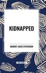 Robert Louis Stevenson, Robert Louis Stevenson - Kidnapped