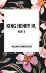 William Shakespeare - King Henry IV, Part I