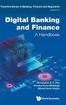 Nirosha Hewa-Wellal Christopher E C Gan, Gan Christopher E C, Christopher E C Gan, Nirosha Hewa-Wellalage, Ahmed Imran Hunjra - Digital Banking and Finance