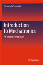 Biswanath Samanta - Introduction to Mechatronics