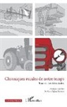 Philippe Lipchitz - Chroniques rurales de notre temps
