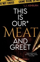 L J Ashburn, L. J. Ashburn, L.J. Ashburn - This is our Meat and Greet
