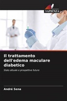 André Sena - Il trattamento dell'edema maculare diabetico