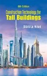 Yit Lin Michael Chew, Michael Yit Lin Chew, Yit Lin Michael Chew - Construction Technology For Tall Buildings (6th Edition)