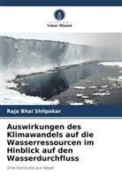 Raja Bhai Shilpakar - Auswirkungen des Klimawandels auf die Wasserressourcen im Hinblick auf den Wasserdurchfluss
